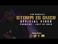 Jim Radical - Storm Is Over - Official Trailer