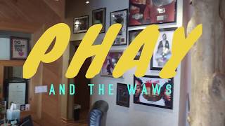 Phay & The Waws (Episode 3)