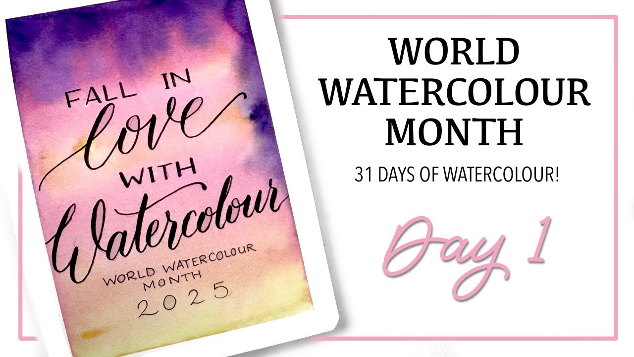 Let's Fall In LOVE With Watercolour! Day 1 of 31 Days Of Watercolour Practice!