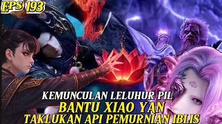 Download lagu EDIAAAANNNN!! The Ancestor of the Pill Appears [BATTLE THROUGH THE HEAVEN 193]#btthseason5 mp3