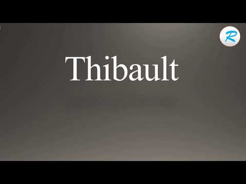 How to pronounce Thibault