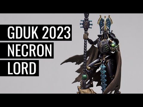Golden Demon UK 2023 Entry - Necron Lord