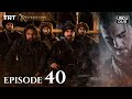Ertugrul Ghazi Urdu ｜ Episode 40 ｜ Season 1