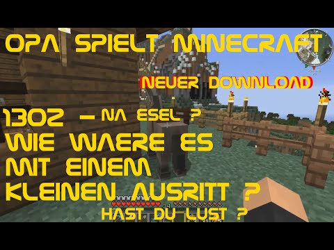 Opa spielt Minecraft 1302 - Wie wäre es mit einem kleinen Ausritt?
