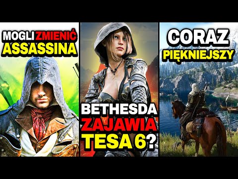 Bethesda ZAJAWIA THE ELDER SCROLLS 6? — Wiedźmin 3 Jeszcze Piękniejszy — To Mogło Zmienić Assassina