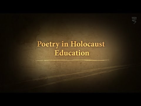 Poetry in Holocaust Education Part 1/4: Introduction