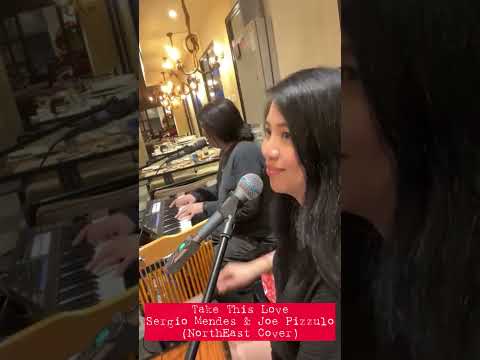 Take This Love by Sergio Mendes and Joe Pizzulo (NorthEast Cover)