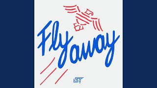 Fly Away (feat. Alozade & Gavsborg)