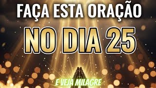 VOCÊ TEM 24 HORAS! Faça Esta Oração de Natal Agora!