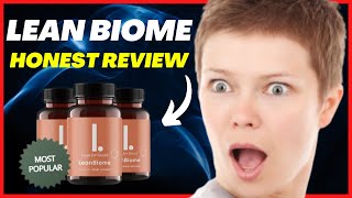 LEAN BIOME REVIEW | NOBODY TELLS YOU THAT | DOES LEAN BIOME WORK? | LEAN BIOME SUPPLEMENT 2022