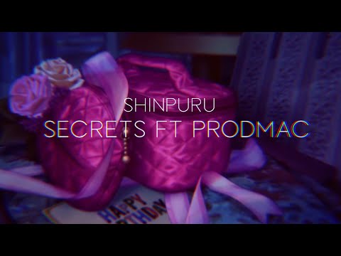 Shinpuru - Secrets ft. prodmac