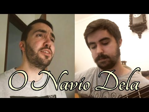 O Navio Dela | Manel Cruz Cover by Luís Macedo and Francisco Berkemeier