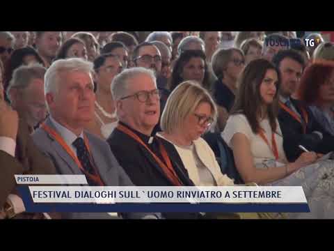 2021-05-06 PISTOIA - FESTIVAL DIALOGHI SULL'UOMO RINVIATRO A SETTEMBRE