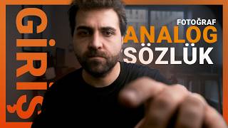 Analog Fotoğrafçılık Sözlüğü: Bilmeniz Gereken 60 Temel Terim (Bölüm 1 - Giriş)