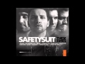 SafetySuit - These Times