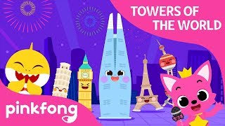 Towers of the World | Pinkfong World Festa | LOTTE WORLD TOWER | Pinkfong Songs for Children