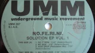 No.Fe.Ri.Ni. ‎– Solution EP Vol. 1 - I Can Feel It
