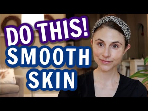 7 MUST DO tips for textured skin.  Do these things for smooth skin| Dr Dray