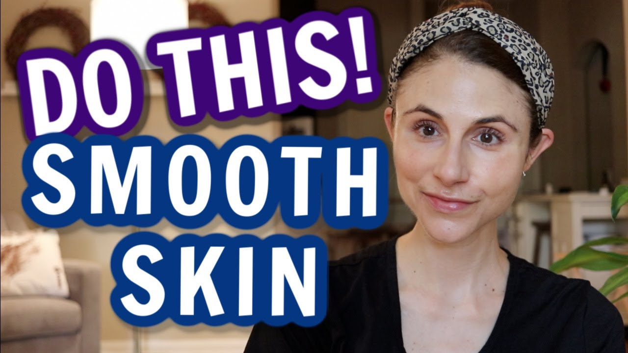 7 MUST DO tips for textured skin. Do these things for smooth skin| Dr Dray