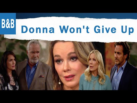 Bold And The Beautiful Spoilers: Bridge Dislike Quinn - Donna Steals Eric.