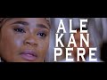 Ale Kan Pere: Starring- Yemi Sholade, Joseph Momodu, Olaide Almaroof, Eniola Ajao, Biola Adebayo