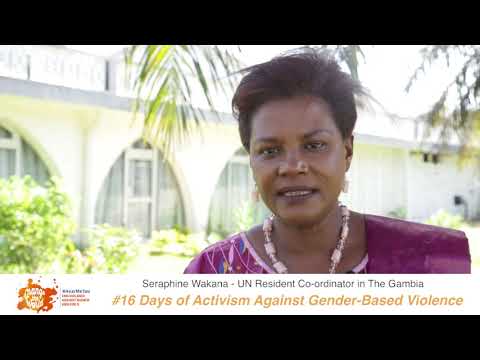 UN Resident Coordinator in The Gambia, Ms. Seraphine Wakana, shares her #iBelieve message for 16 Days of Activism against GBV