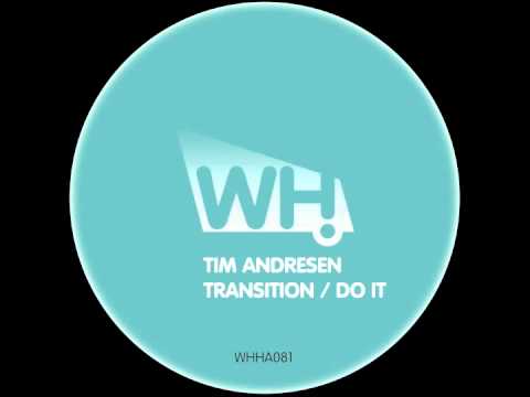 Tim Andresen - Do It (Original Mix) - What Happens
