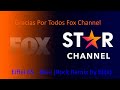 Fox Channel Se Llamará Star Channel (Gracias Por Todos Fox y Sus Canales y Por Eso Cancion I'm Blue)