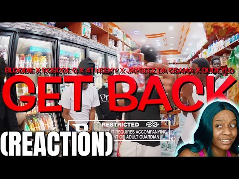 BLOODIE x Roscoe G x 41 Heemy x Jaybeez Da Osama x DudeyLo - GET BACK | JUSTMELB REACTION