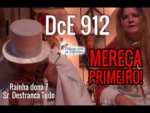 DcE 912   [Mereça PRIMEIRO e peça DEPOIS!]   Pombogira dona Sete Encruzilhadas e Exu Destranca Tudo