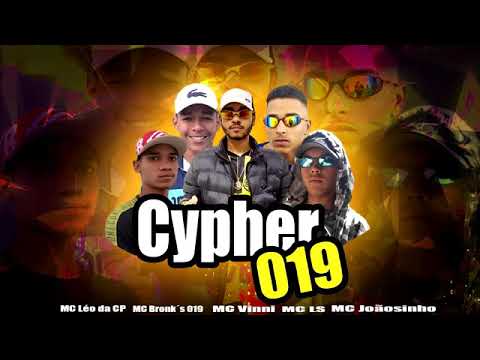 Chyper 019 - mc leo da cp ,  mc vinni,  mc joaosinho sb,mc bronks, mc ls ( dj gh do sd)