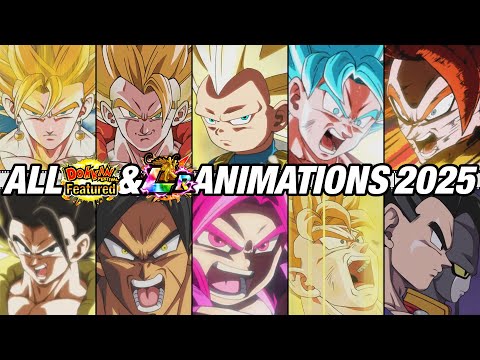 ALL DOKKAN FESTIVAL AND SUMMONABLE LR ANIMATIONS 2025 FULL COMPILATION | Dragon Ball Z Dokkan Battle