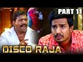 Disco Raja Tamil Hindi Dubbed Movie In Parts PARTS 11 Of 12 Vishnu Vishal