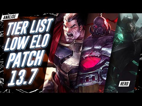 TIER LIST LOL PATCH 13.7 PARA LOW ELO