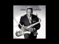 Everythings Gonna Be Allright - "KING" CURTIS Ousley and CHAMPION JACK DUPREE