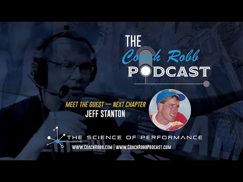 Coach Robb: Meet the Guest - Next Chapter with Jeff Stanton #CoachRobb #CoachRobbPodcast