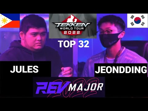 JULES vs JEONDDING | TOP 32 | REV MAJOR 2022 | TEKKEN 7 | #revmajor2022