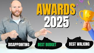 Best & Most Disappointing Shoes of 2025 | Walking, Standing & Comfort