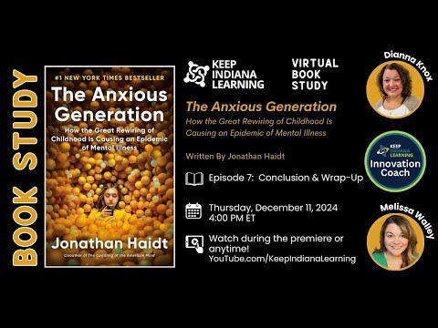 Anxious Generation Book Study: Wrap Up