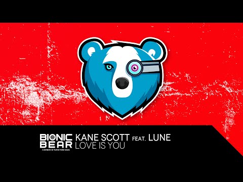 Kane Scott feat. Lune - Love Is You