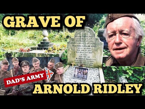 GRAVE OF ARNOLD RIDLEY (DAD'S ARMY)