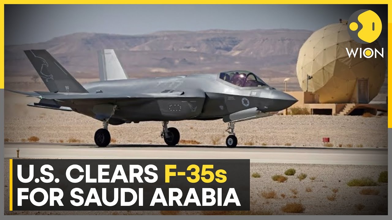 US Clears F-35s For Saudi Arabia | WION News