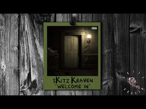 sKitz Kraven - Welcome In (Official Audio)