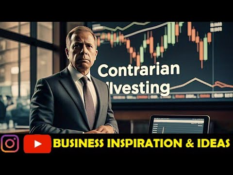 Contrarian Investing: How to Profit from Going Against the Crowd | Business Inspiration & Ideas