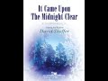 It Came Upon a Midnight Clear - David Shaffer (with Score)