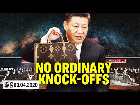 Fake Chinese Louis Vuitton Bags a Security Threat?; Xi Jinping Unveils His "Never Agrees" Policy