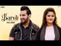 Bareli : Farista & Renuka | Karan Mirza |(Full Video) Anjali  | Haryanvi Songs | Geet MP3 Haryanvi