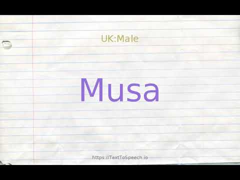 How to pronounce musa