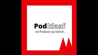 PODKLAAF met Besök - Rudi Meier und die Kölsch-Akademie (Ne Podcast op kölsch)