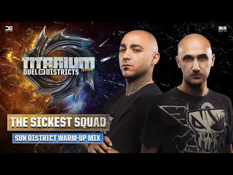 TITANIUM Festival 2024 | SUN DISTRICT Warm-up Mix by The Sickest Squad